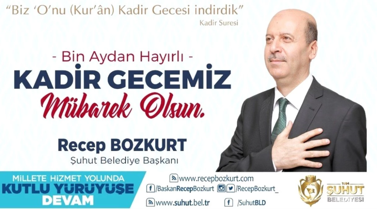 Başkan Bozkurt\'tan Kadir Gecesi mesajı