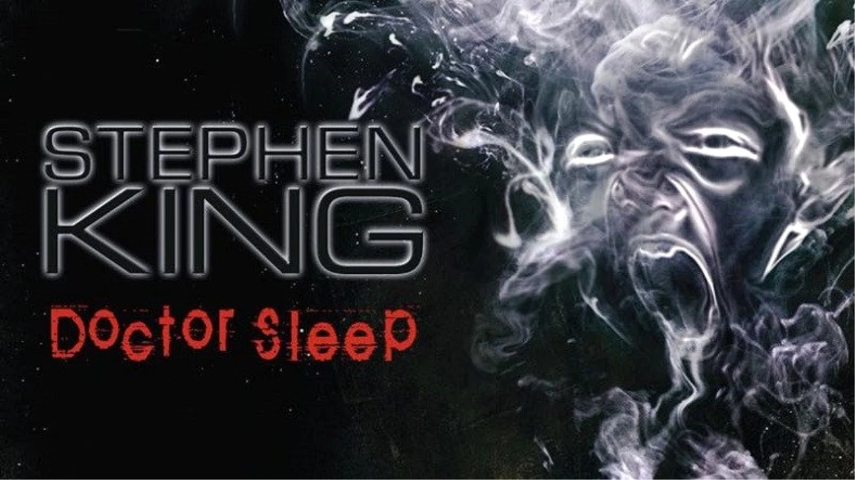 Stephen King\'in Doctor Sleep Romanının Film Uyarlamasının İlk Afişi Yayınlandı