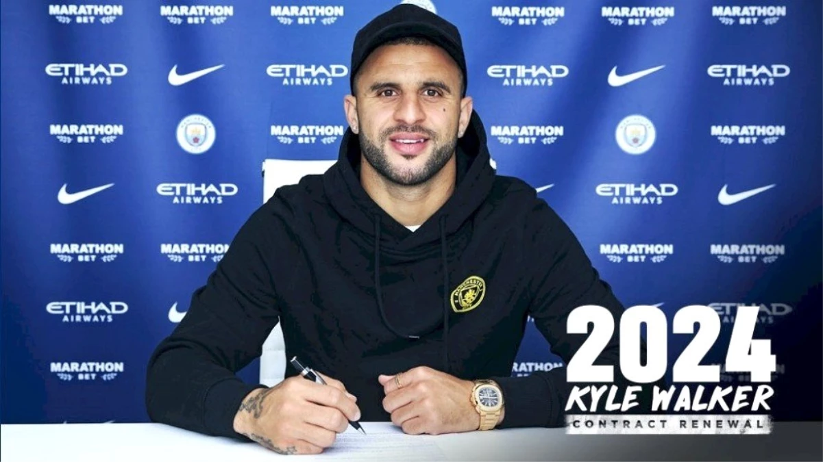 Manchester City, Kyle Walker\'ın sözleşmesini 2024\'e kadar uzattı