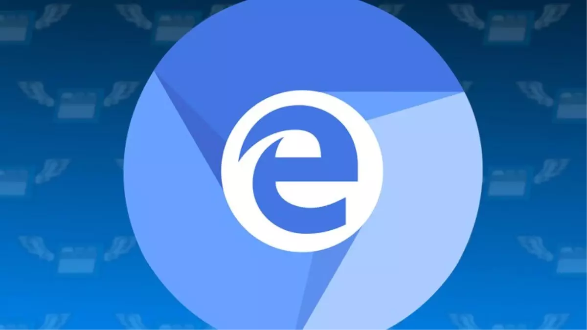 Chromium Tabanlı Edge, Windows 7 ve Windows 8 İçin Hazır