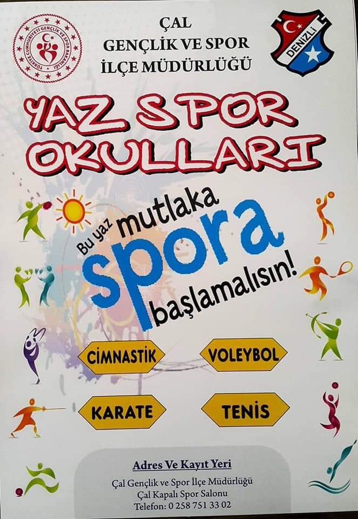 Çal\'da yaz spor okulları açılıyor