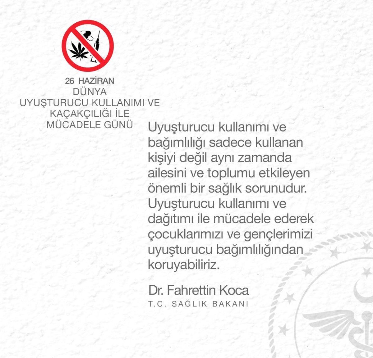 Bakan Koca\'dan uyuşturucuyla mücadele mesajı