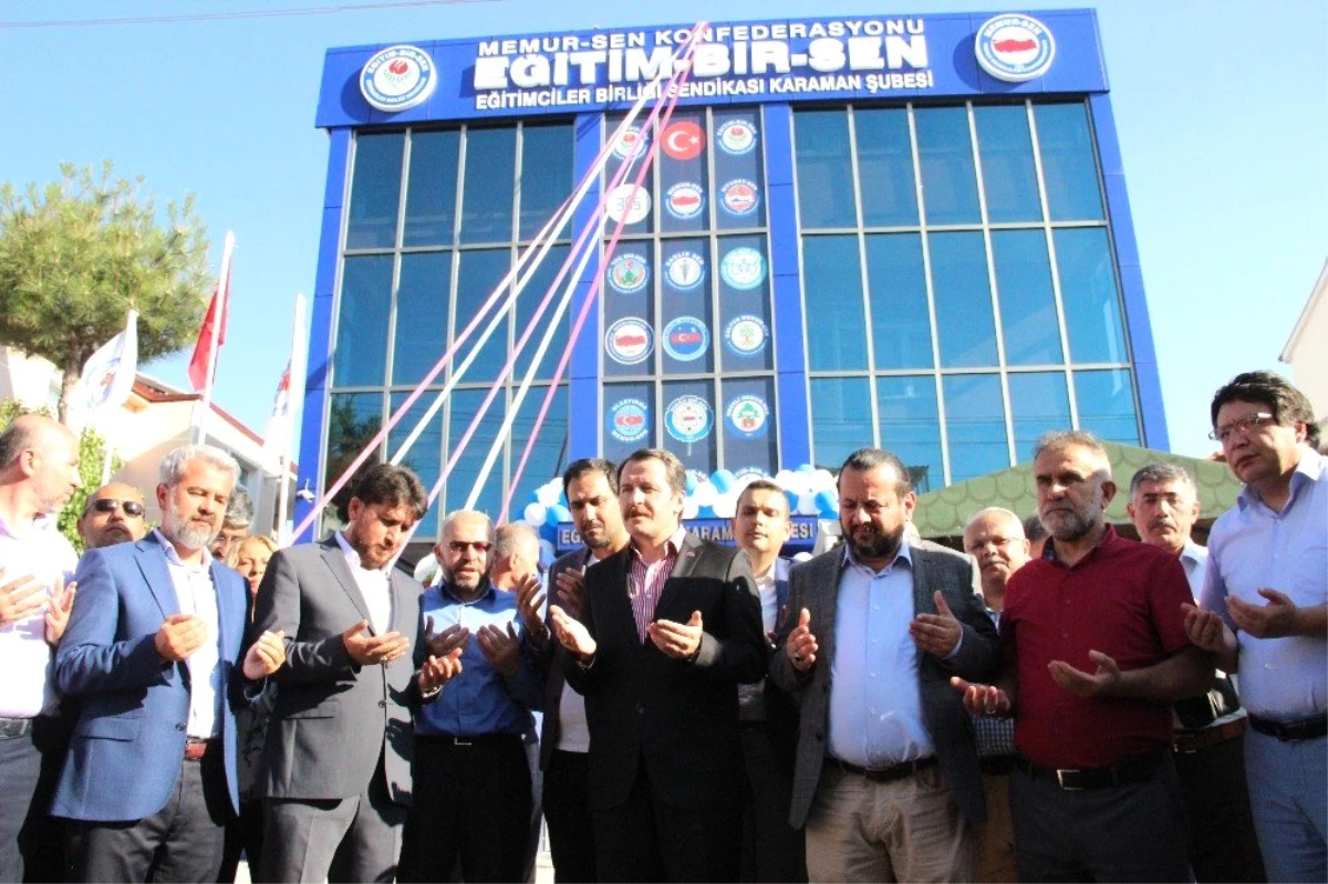 Karaman\'da Eğitim Bir-Sen Şubesi yeni hizmet binası açıldı