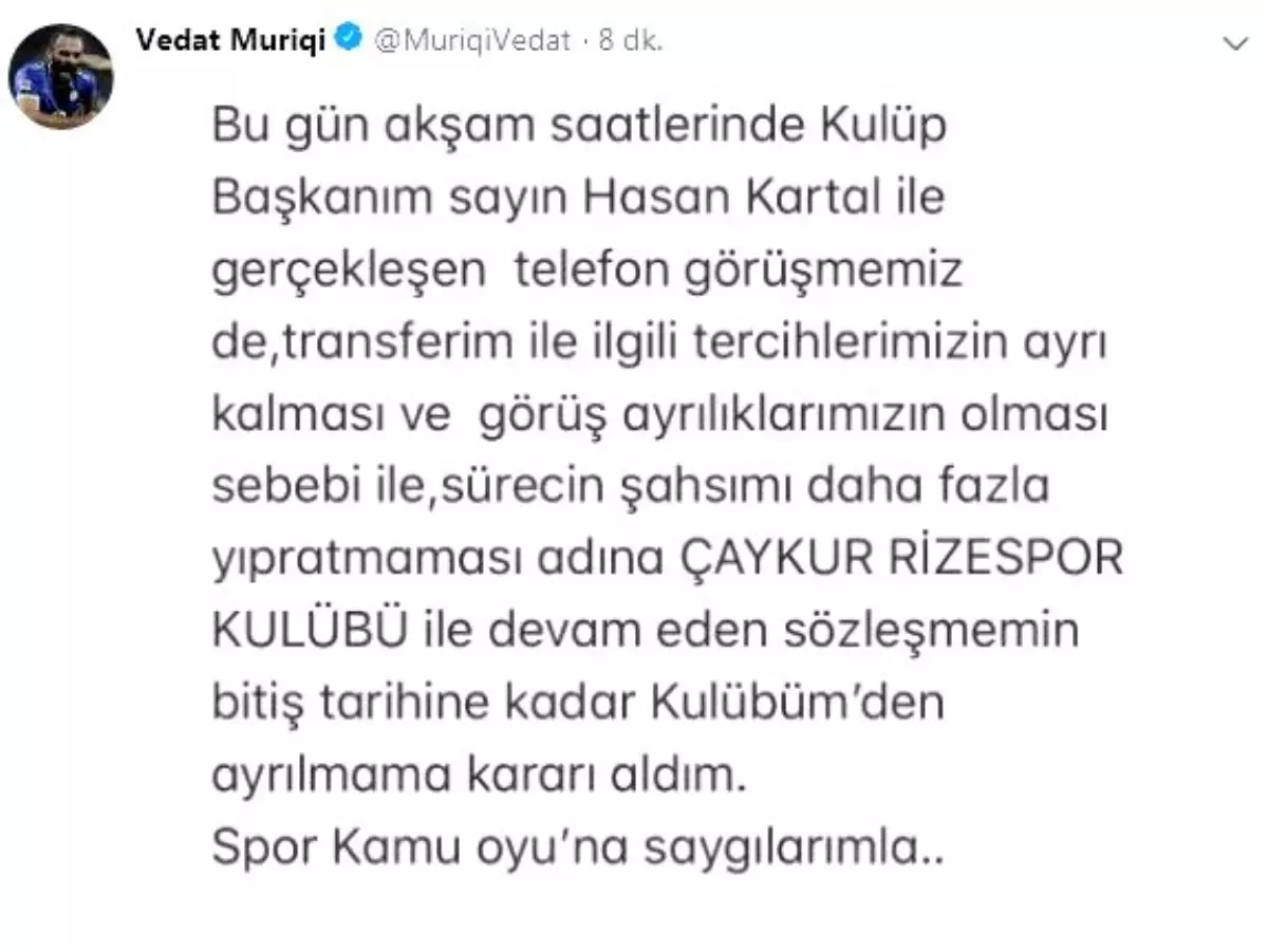 Vedat Muriqi: "Kulübümden ayrılmama kararı aldım"