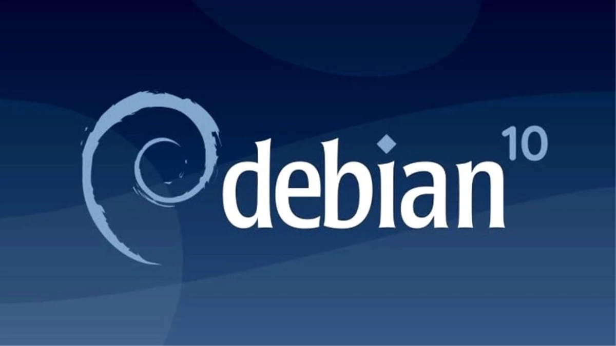 Windows\'un Alternatifi Debian İşletim Sisteminin 10 Buster Sürümü Yayınlandı