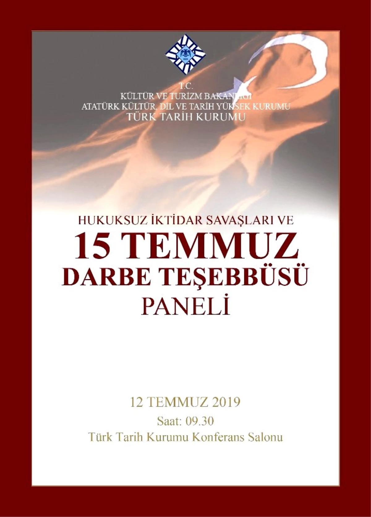 Türk Tarih Kurumundan 15 Temmuz Paneli