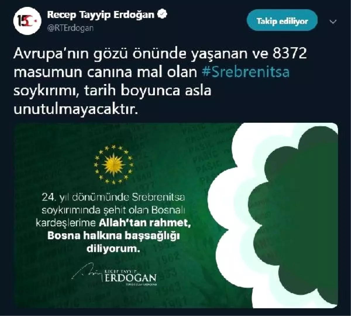 Cumhurbaşkanı Erdoğan\'dan \'Srebrenitsa soykırımı\' mesajı