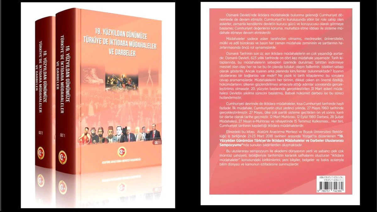 "19. Yüzyıldan günümüze Türkiye\'de iktidara müdahaleler ve darbeler" kitabı okuyucuyla buluştu