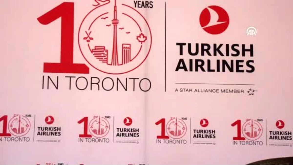 THY Toronto\'ya uçuşlarının 10. yılını kutladı
