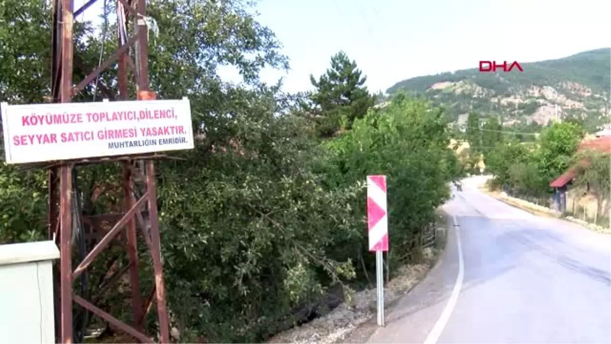 TOKAT Bu köye dilenci ve seyyar satıcı giremiyor