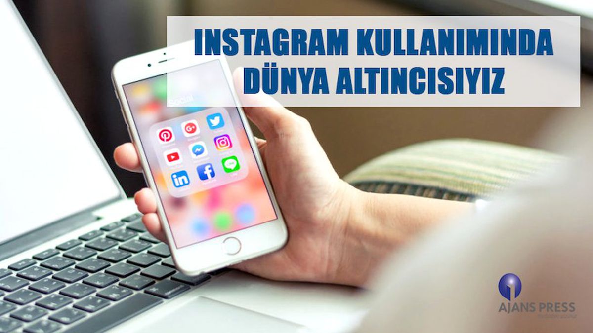 Instagram Kullanımında Dünya Altıncısı Olduğumuzu Biliyor muydunuz?