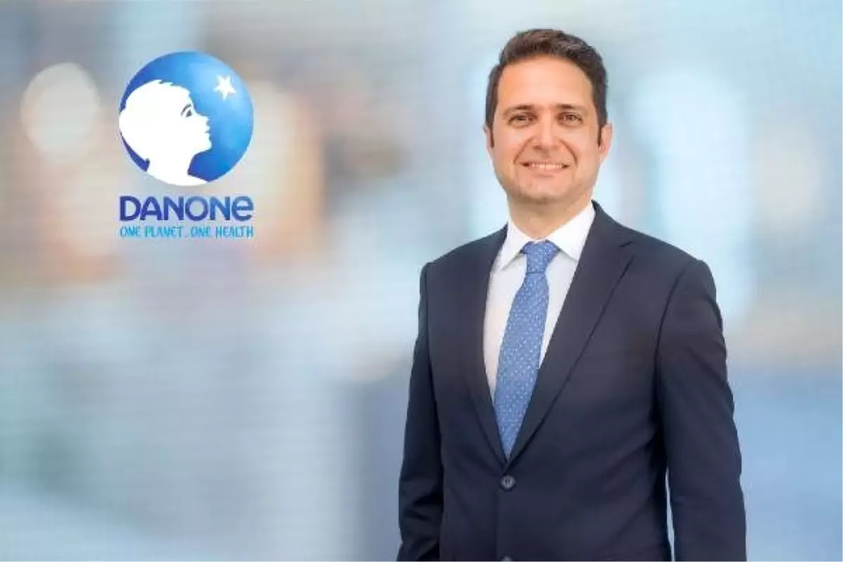 Danone Su Türkiye ve Orta Doğu\'da yeni genel müdür