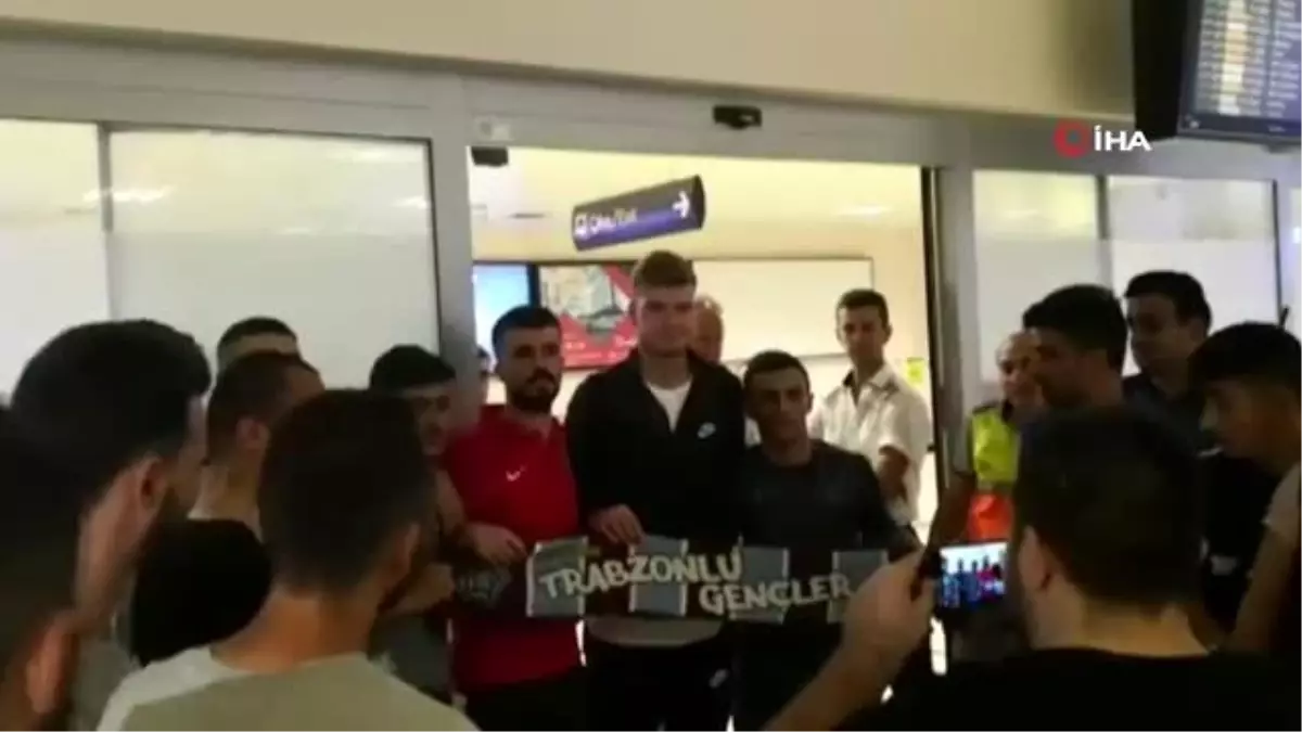 Alexander Sörloth Trabzon\'da çoşkuyla karşılandı