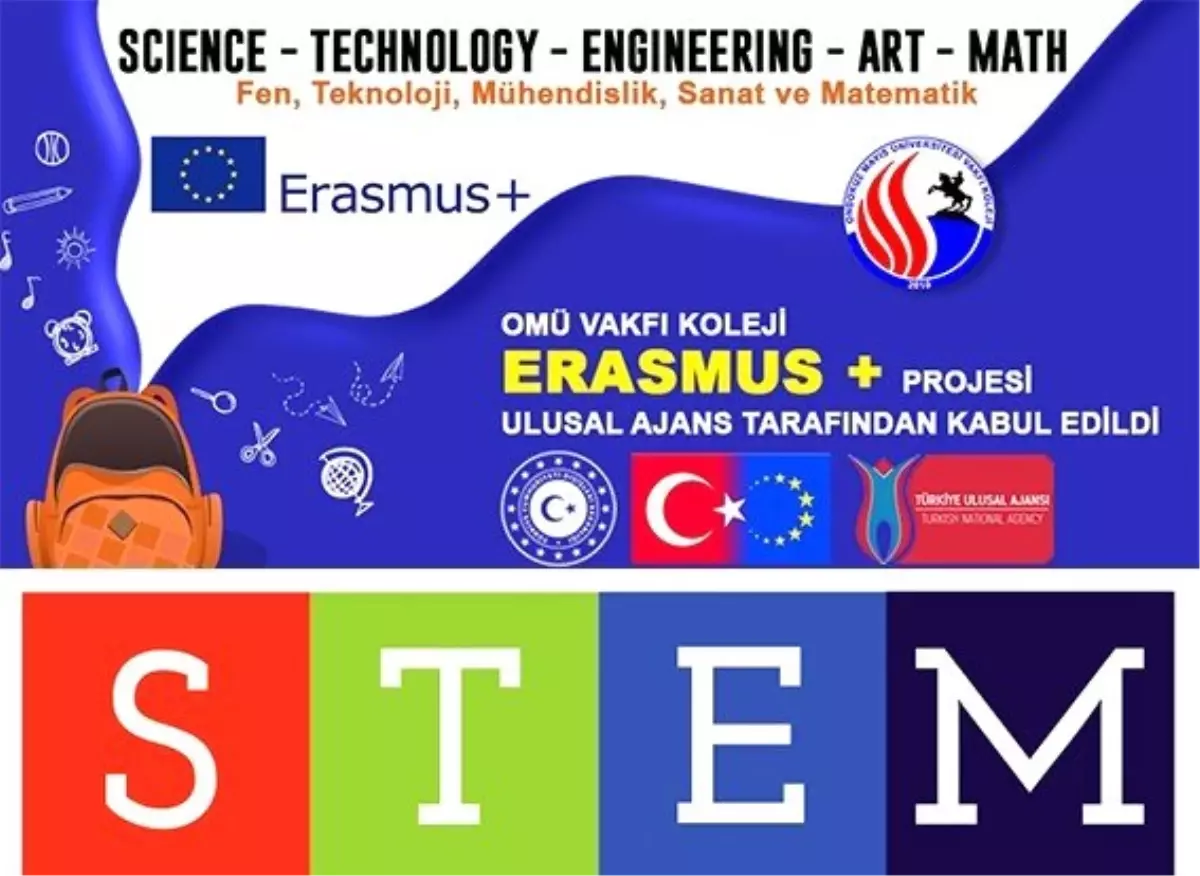 OMÜ Vakfı Koleji\'nin STEM Projesi Ulusal Ajans tarafından kabul edildi