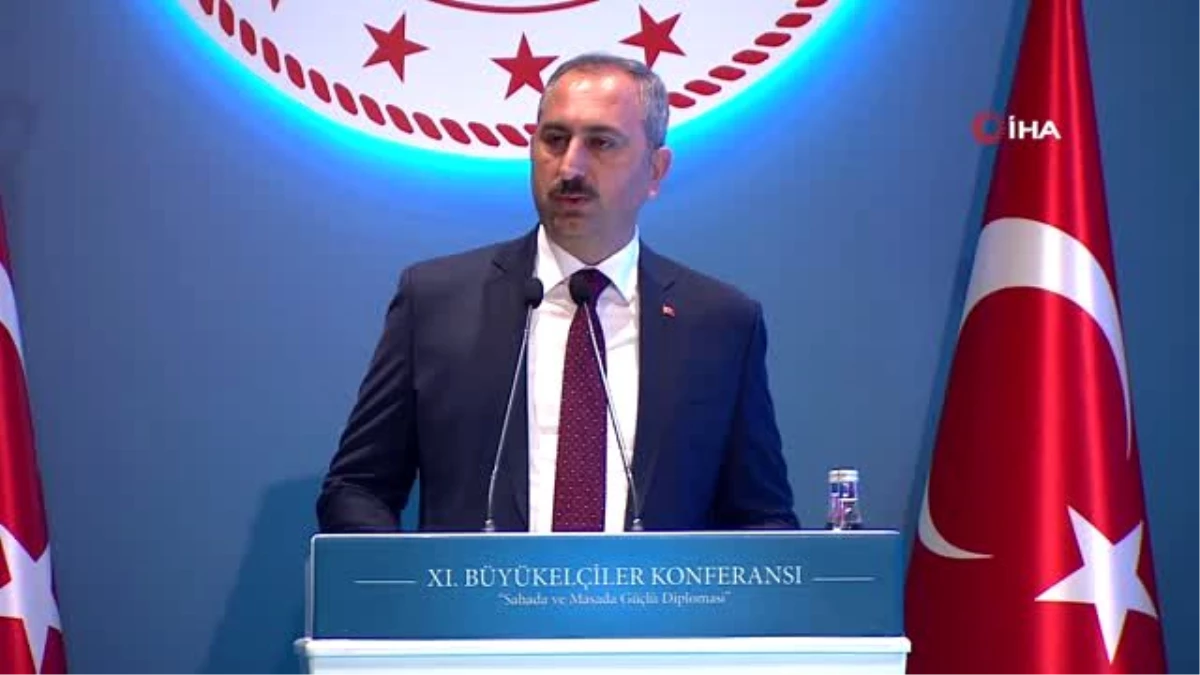 Adalet Bakanı Gül, 11. Büyükelçiler Konferansı\'nda konuştu