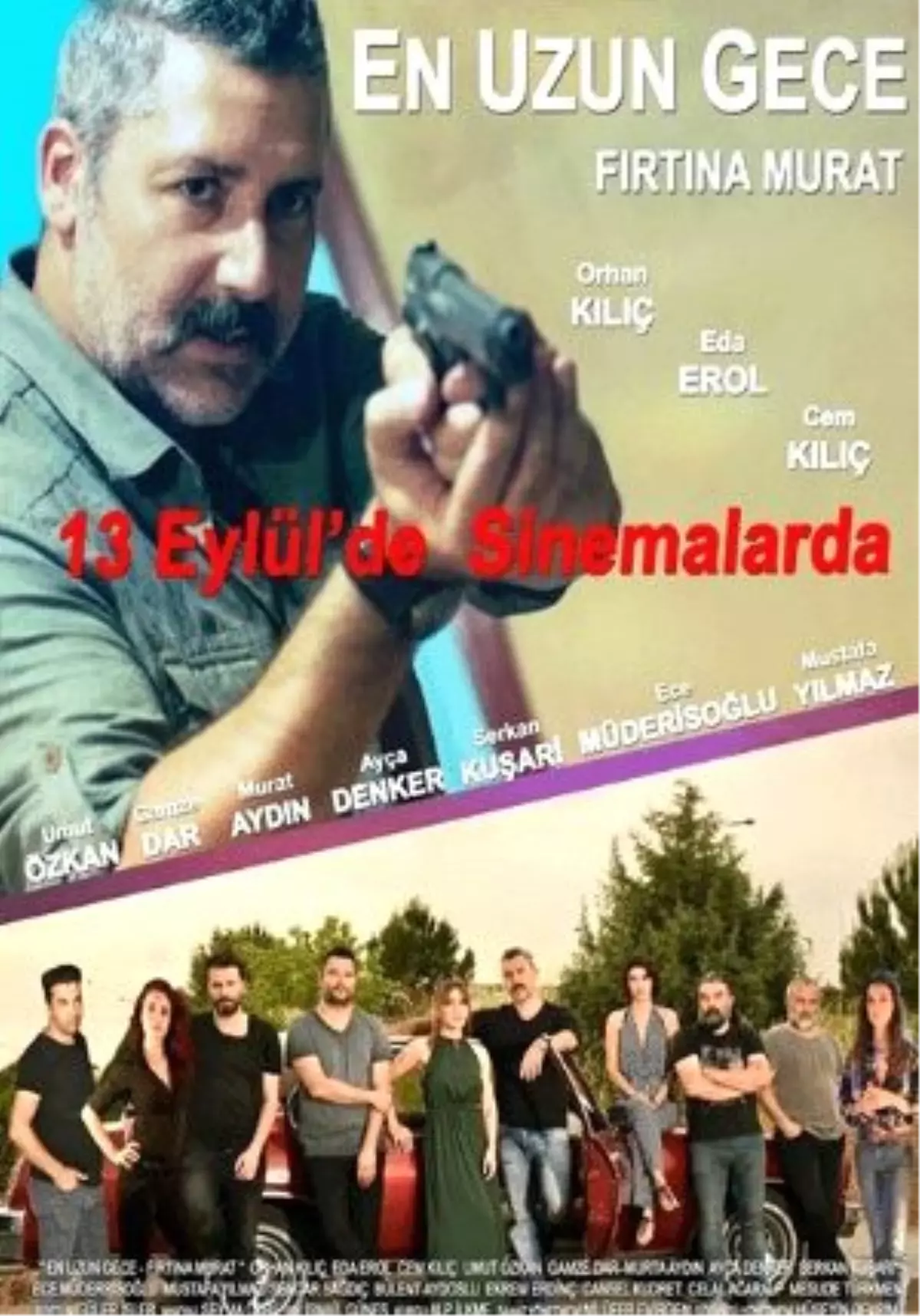 Fırtına Murat En Uzun Gece Filmi