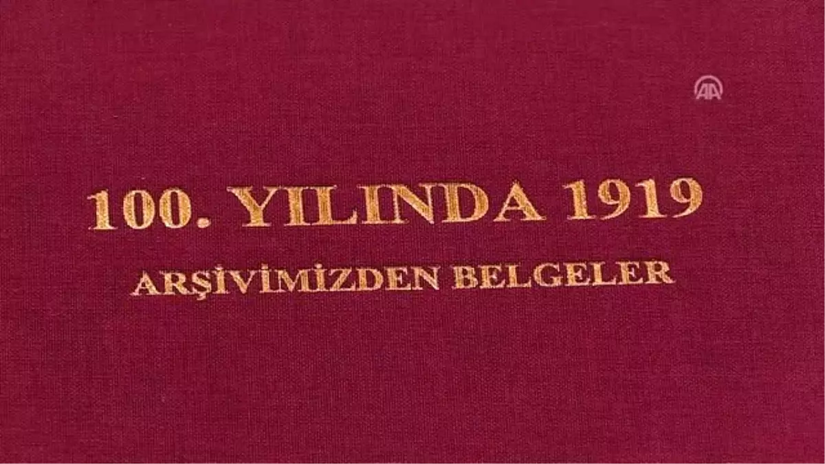 Dışişleri Bakanlığı Milli Mücadele dönemi belgelerini ilk kez yayınladı