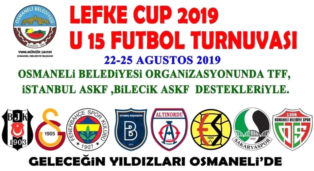 Osmaneli \'Lefke Cup 2019 U15 Turnuvası\'na ev sahipliği yapacak
