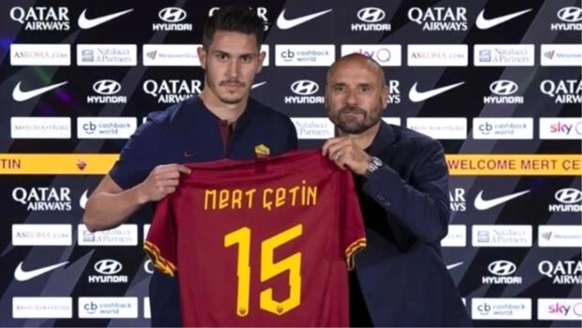 Roma, Mert Çetin\'i açıkladı