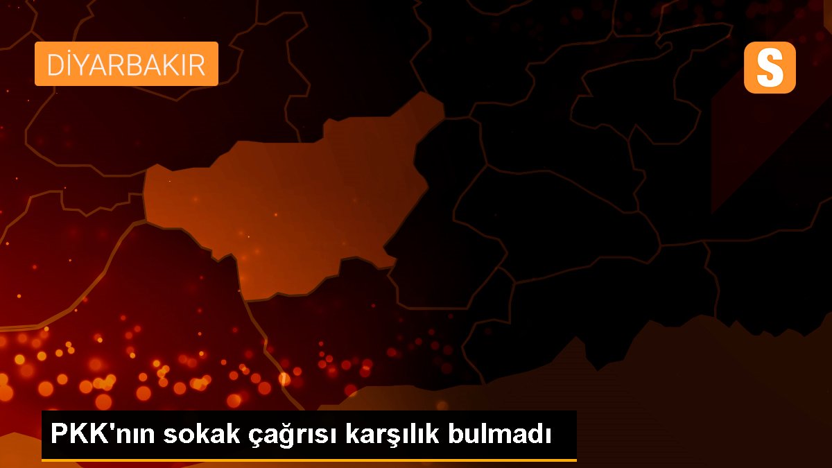 PKK\'nın sokak çağrısı karşılık bulmadı