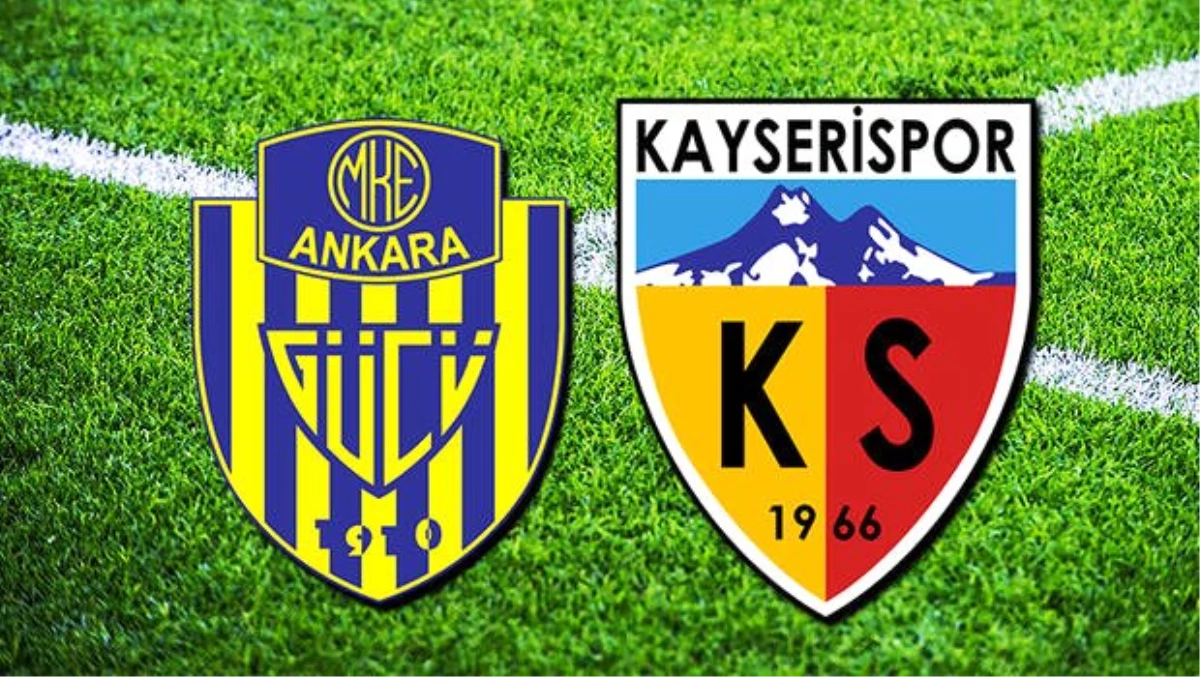 Ankaragücü - Kayserispor (Maç önü)