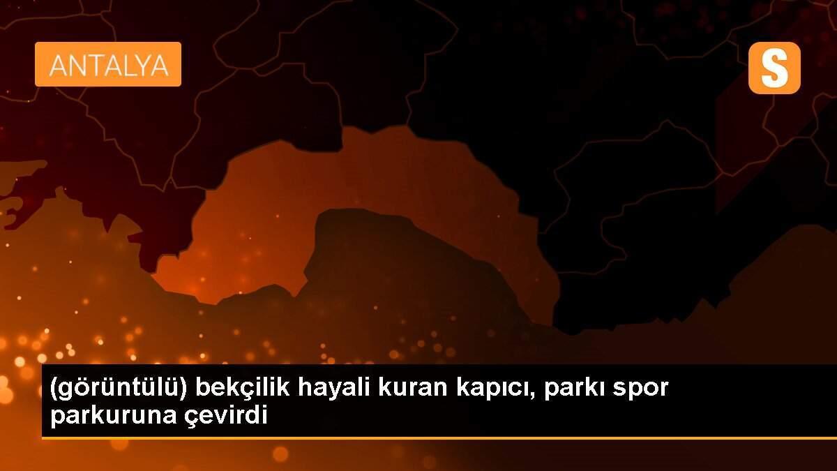 (görüntülü) bekçilik hayali kuran kapıcı, parkı spor parkuruna çevirdi