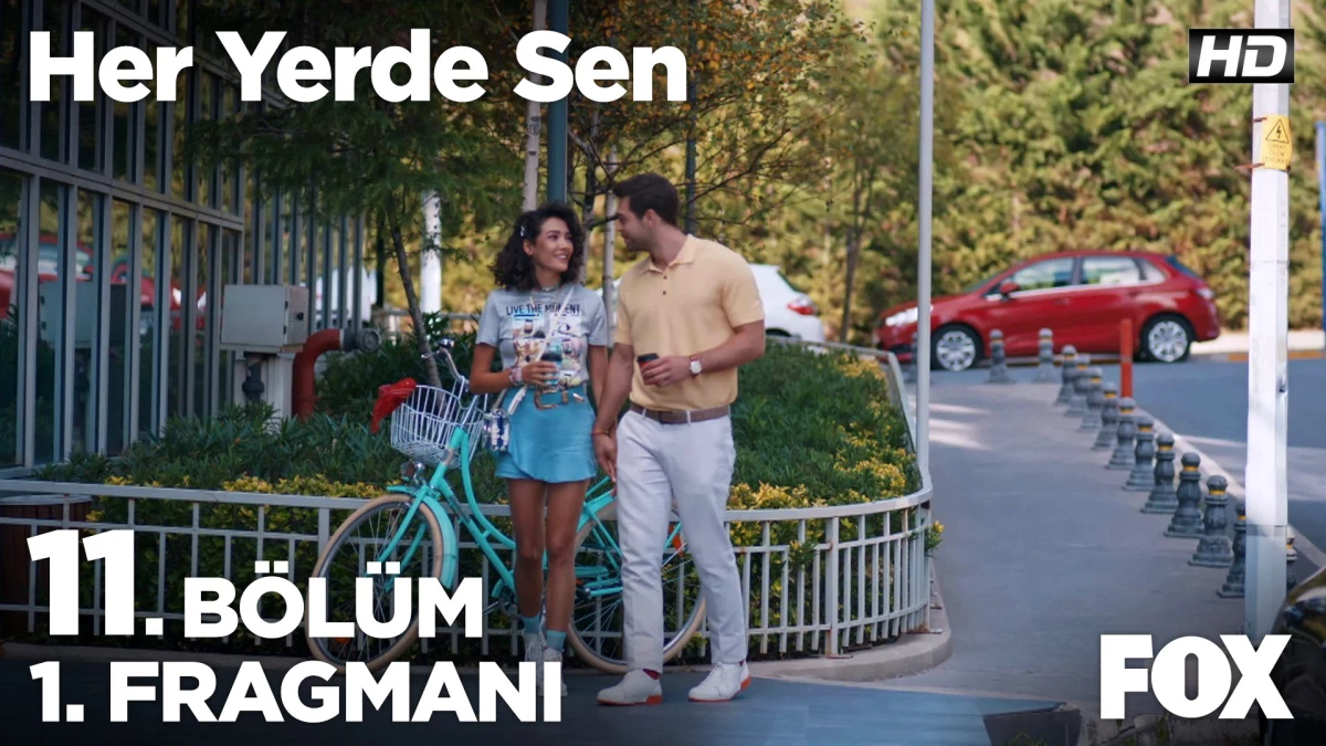 Her Yerde Sen 11. Bölüm 1. Fragmanı