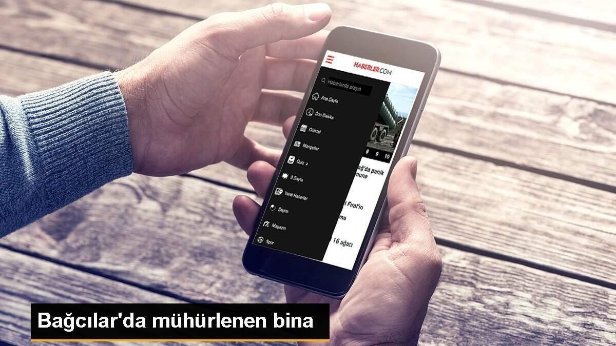 Bağcılar\'da mühürlenen bina