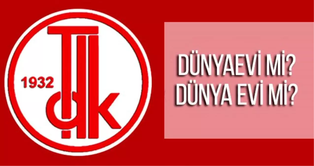 Dünyaevi nasıl yazılır? TDK\'ya göre dünya evi ayrı mı bitişik mi yazılır?