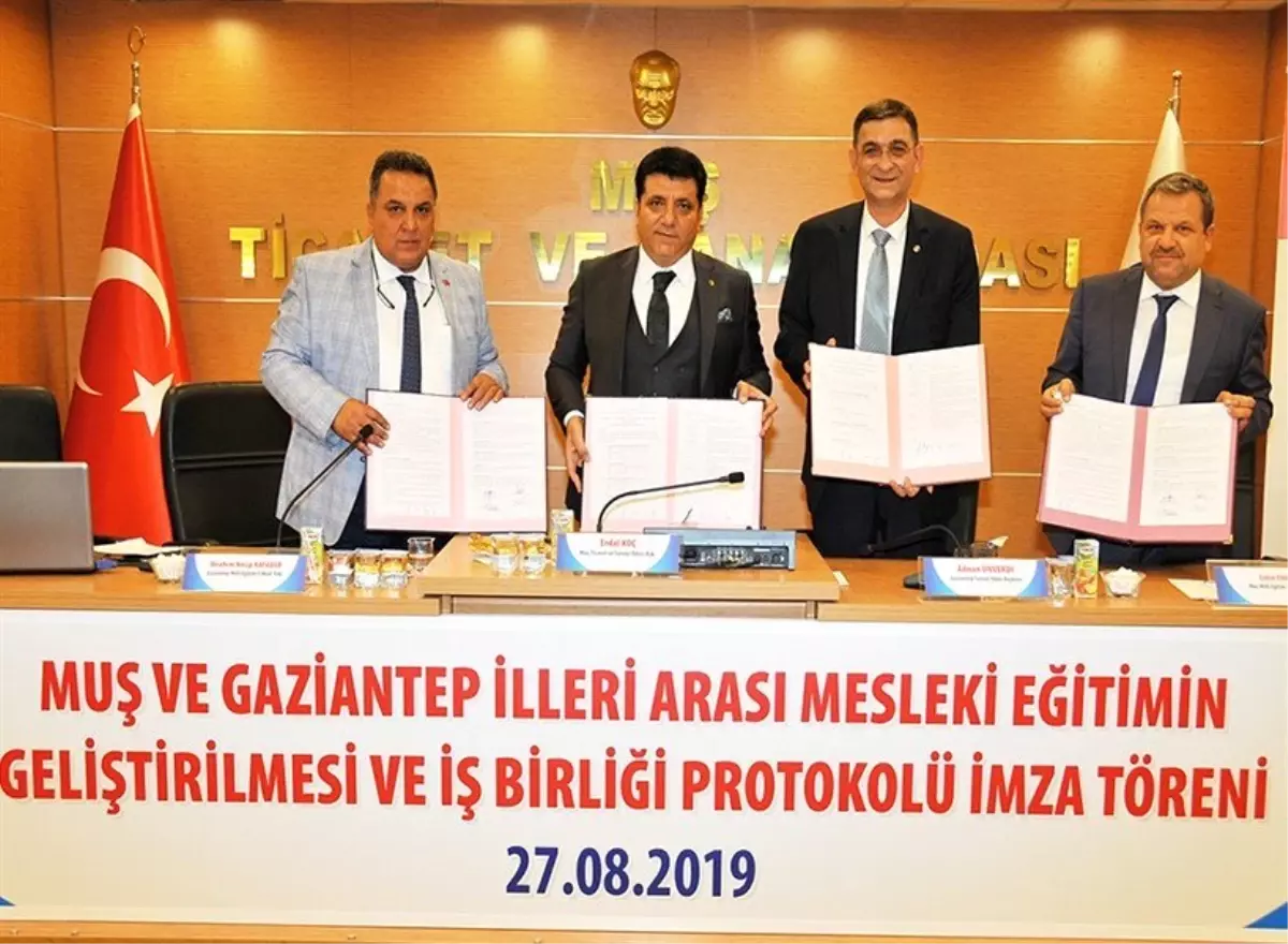 Gaziantep ve Muş illeri Arasında mesleki eğitimin geliştirilmesi ve işbirliği protokolü