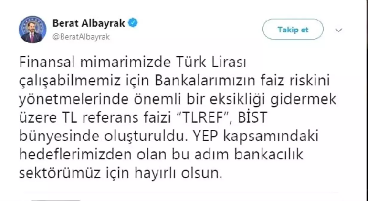 Bakan albayrak\'tan \'tlref\' açıklaması