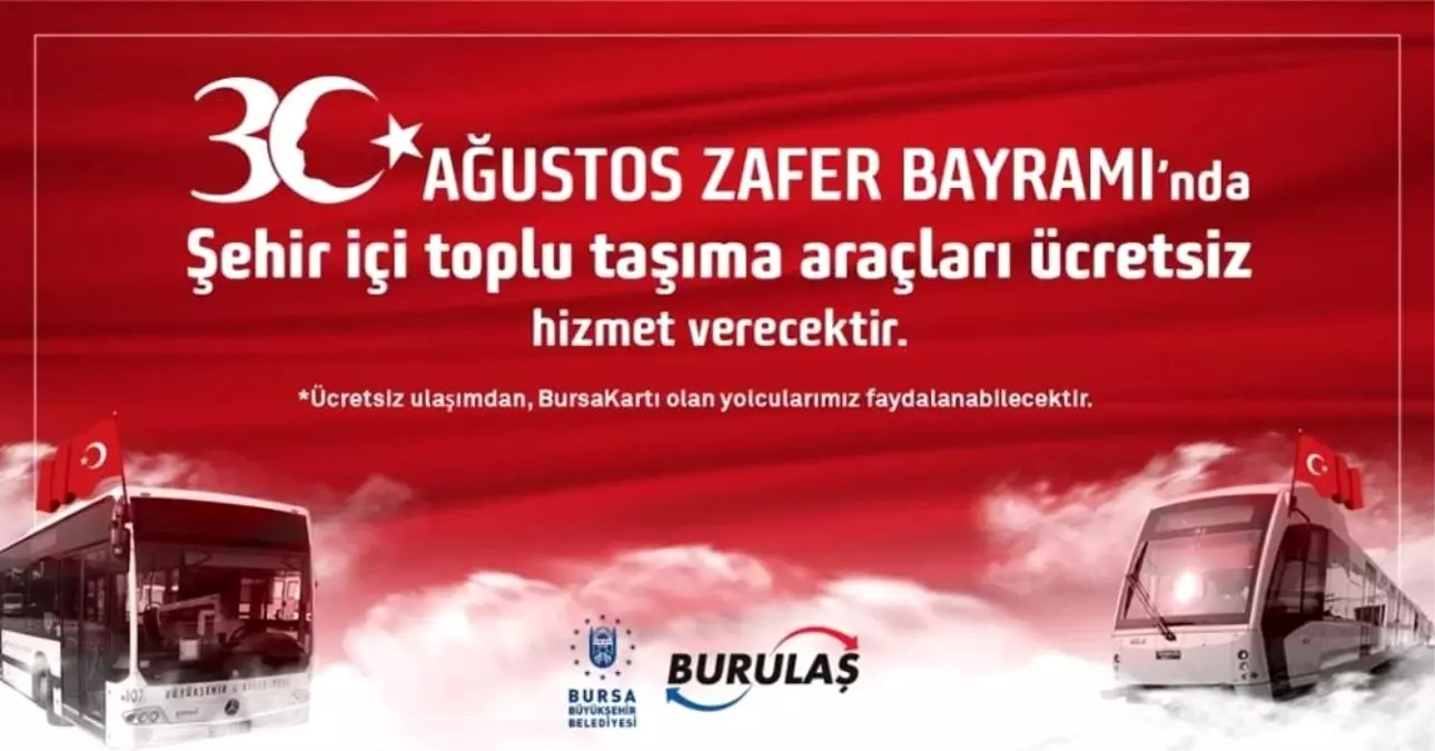 Bursa\'da yarın toplu ulaşım ücretsiz