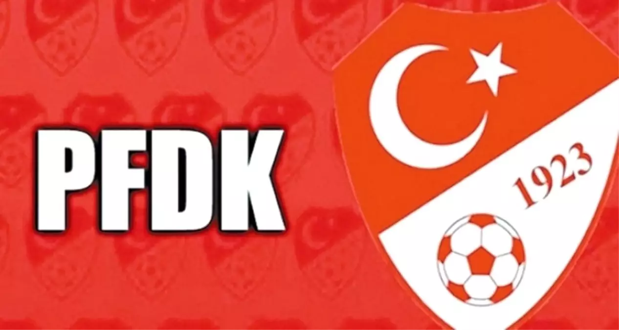 PFDK\'dan Seri\'ye 2 maç men cezası