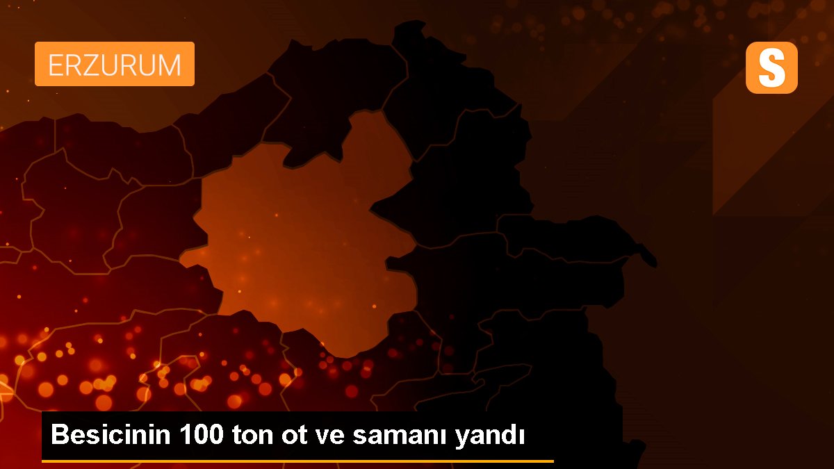 Besicinin 100 ton ot ve samanı yandı