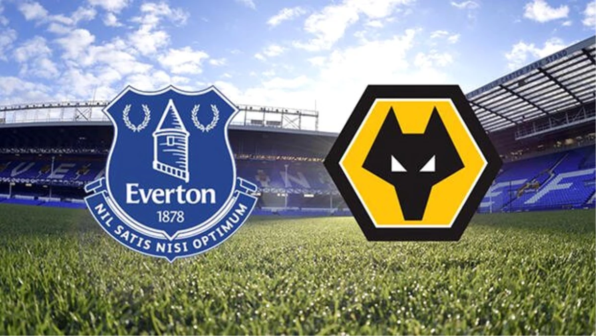 Everton - Wolves (Maç önü)