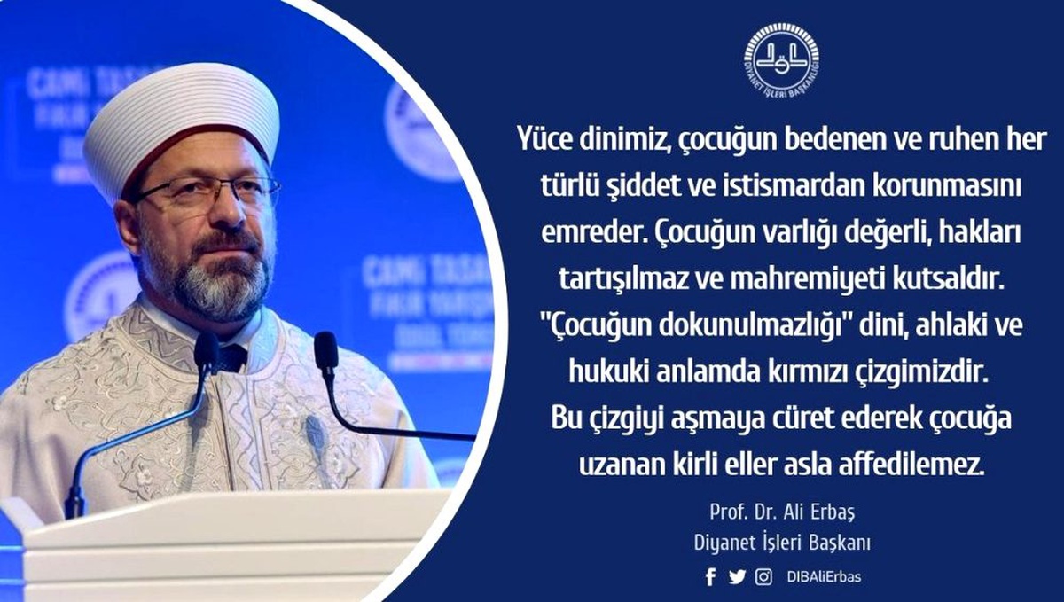 "Çocuğun dokunulmazlığı dini, ahlaki ve hukuki anlamda kırmızı çizgimizdir"