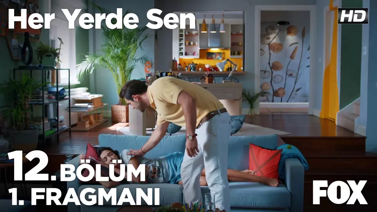 Her Yerde Sen 12. Bölüm 1. Fragmanı