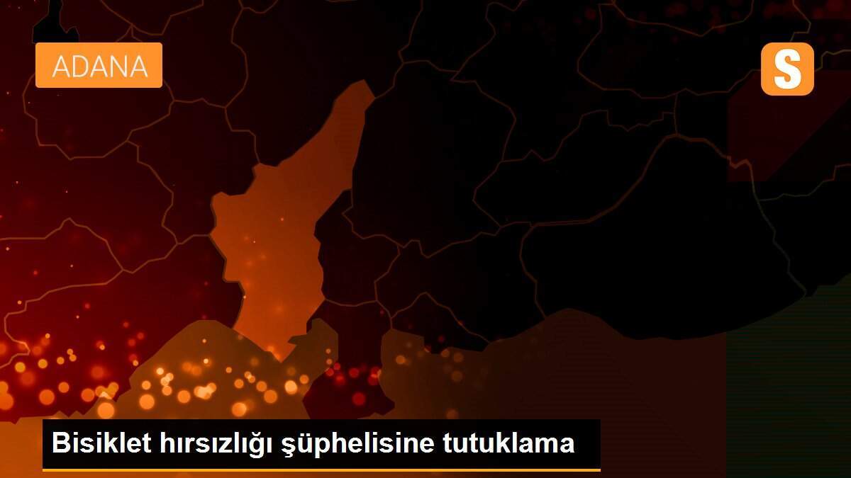 Bisiklet hırsızlığı şüphelisine tutuklama