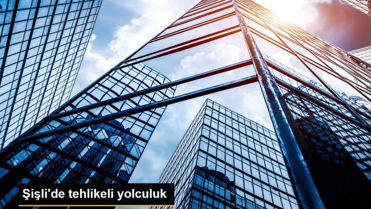 Şişli\'de tehlikeli yolculuk