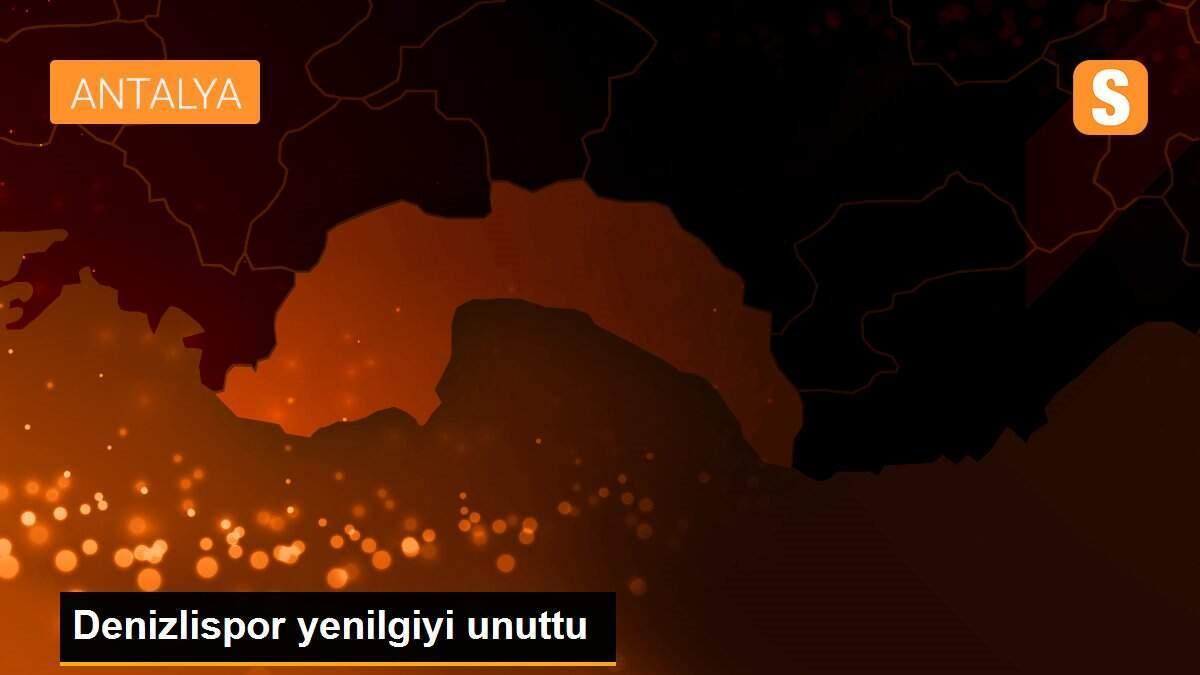 Denizlispor yenilgiyi unuttu