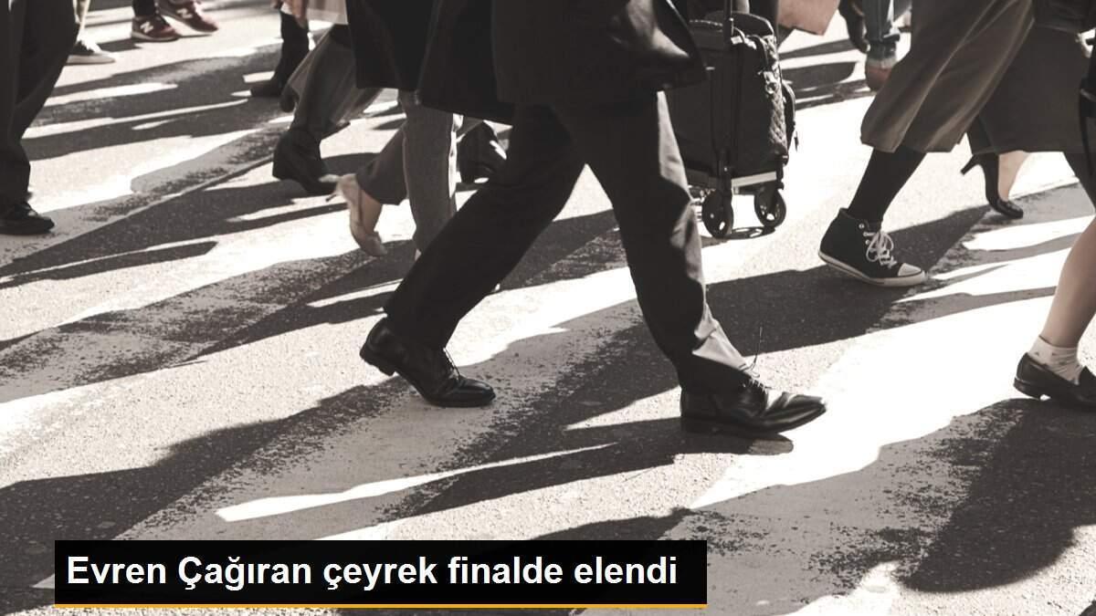 Evren Çağıran çeyrek finalde elendi