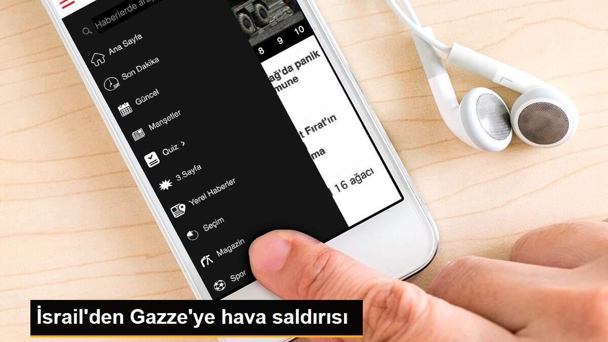 İsrail\'den Gazze\'ye hava saldırısı