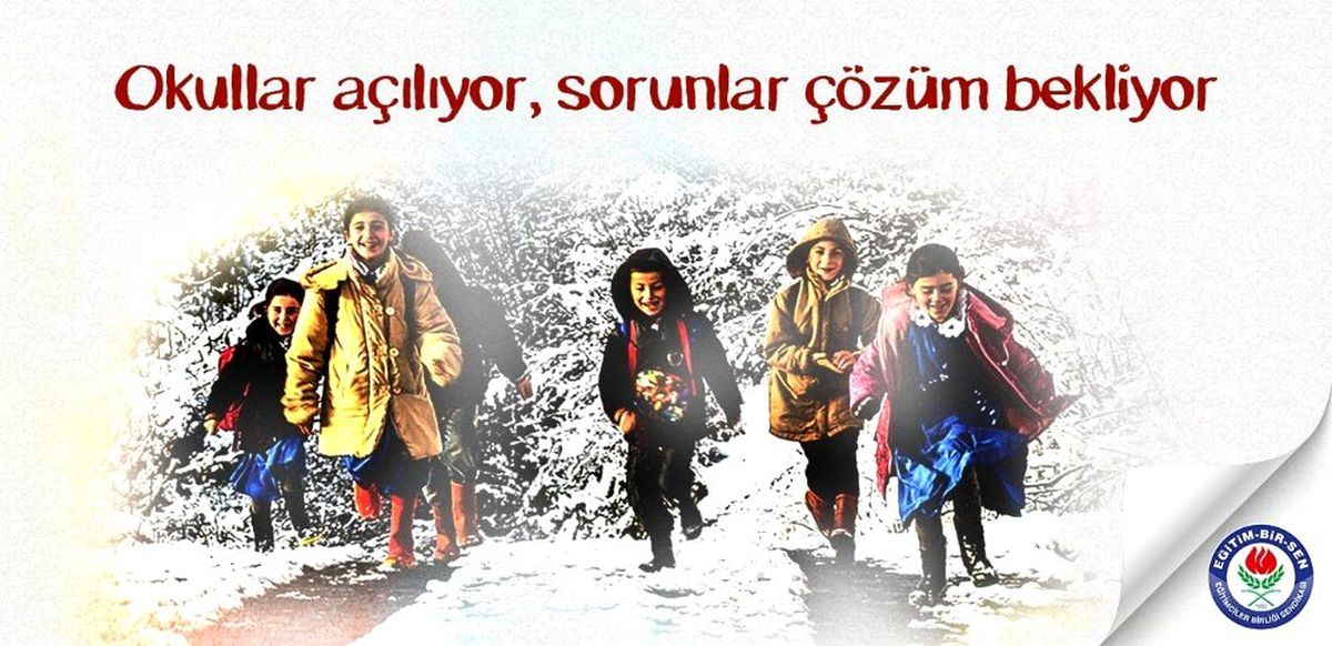 Eğitim Bir-Sen: "Okullar açılıyor, sorunlar çözüm bekliyor"