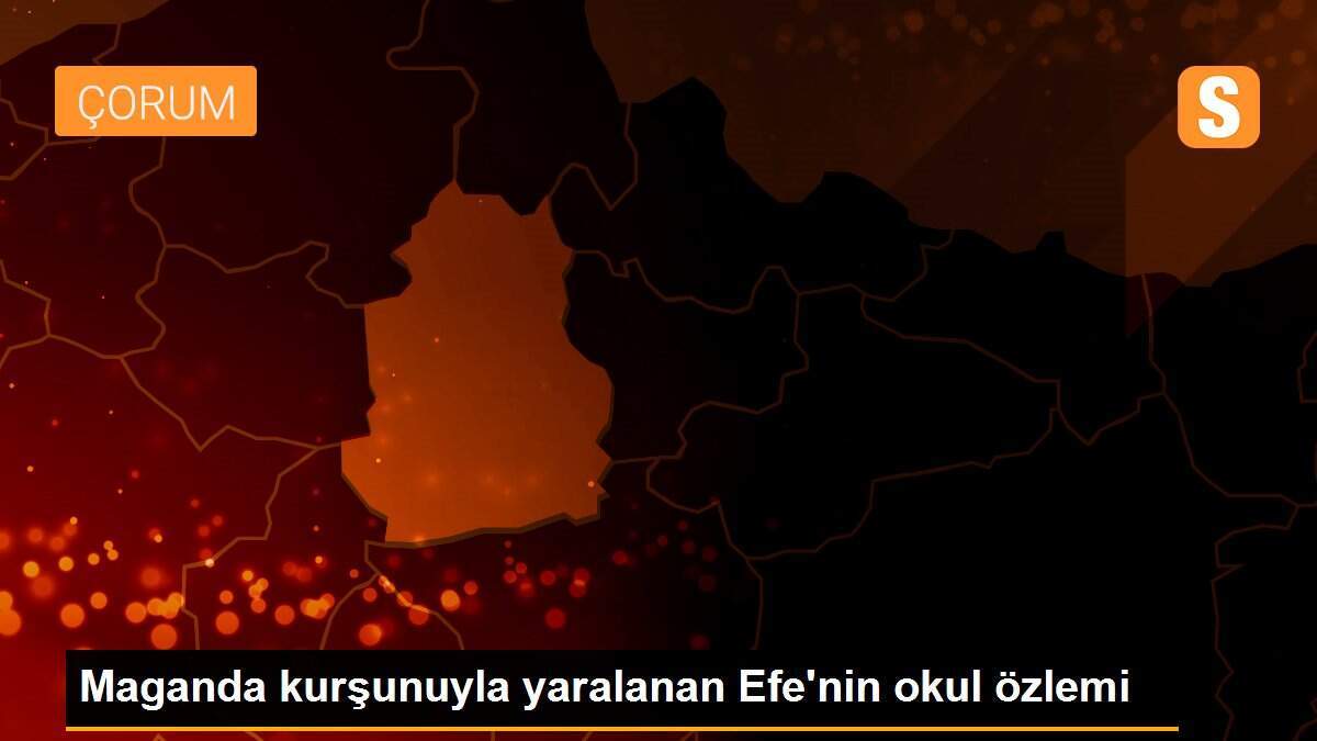 Maganda kurşunuyla yaralanan Efe\'nin okul özlemi