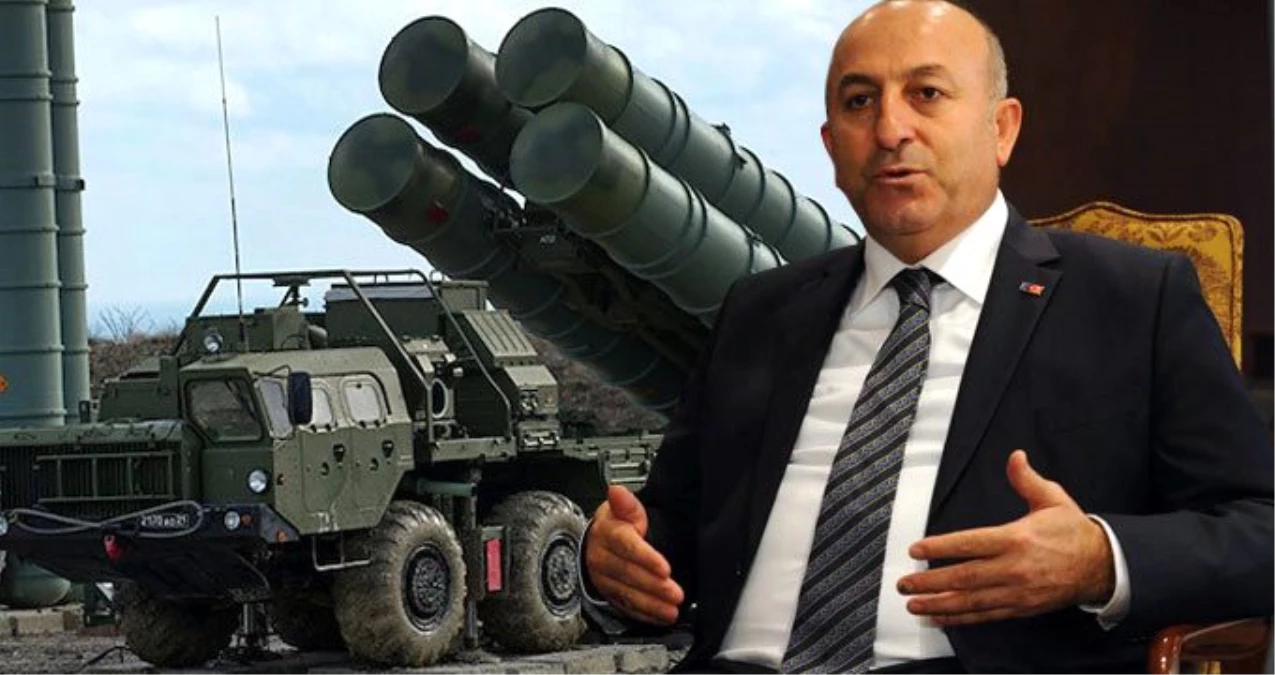 Bakan Çavuşoğlu: S-400\'leri çalıştıracağız