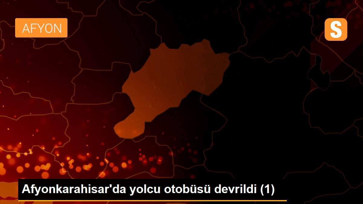Afyonkarahisar\'da yolcu otobüsü devrildi (1)