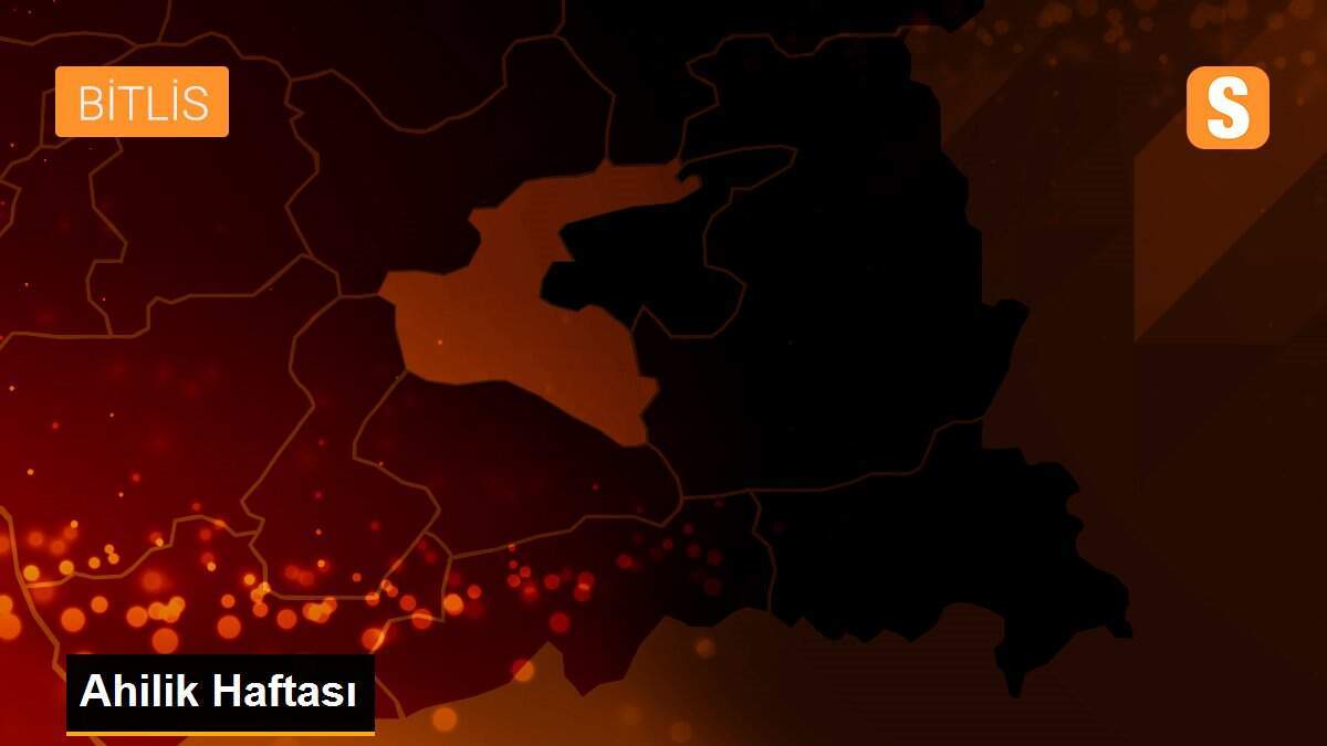 Ahilik Haftası