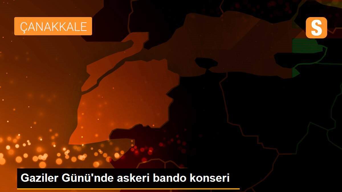 Gaziler Günü\'nde askeri bando konseri