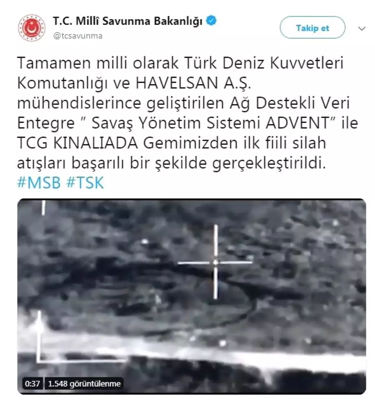 \'Advent\' ile ilk atışlar başarıyla gerçekleştirildi