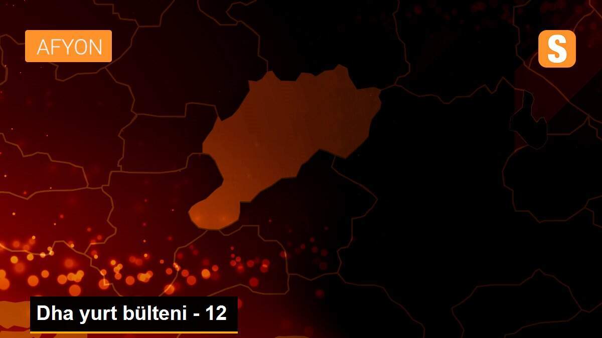 Dha yurt bülteni - 12